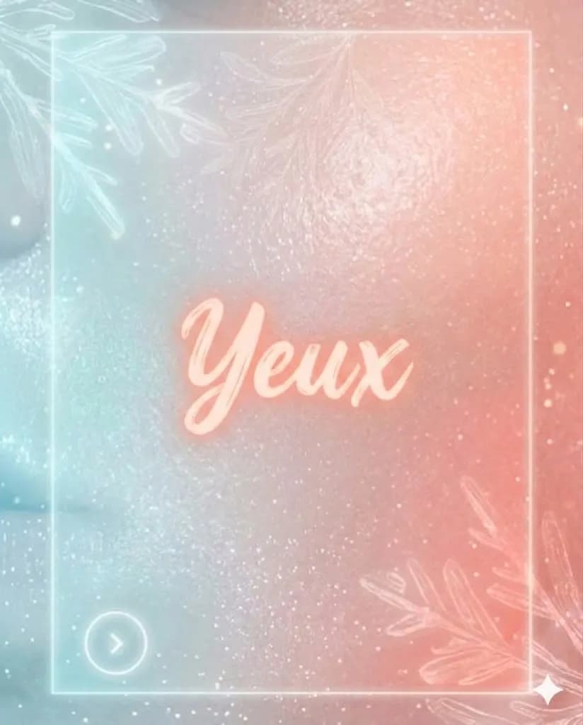 Yeux